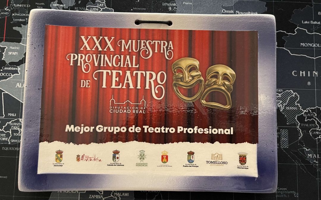 Premio Mejor espectáculo profesional de Teatro para nuestro: “En casa de Leonardo”.